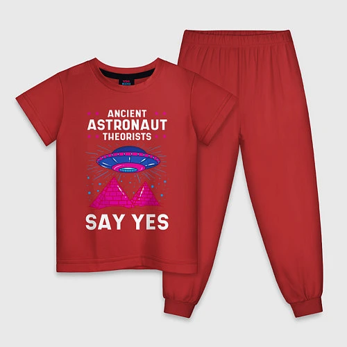 Детская пижама Ancient Astronaut Theorist Say Yes / Красный – фото 1