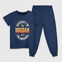 Пижама хлопковая детская Because Im The Bogdan And Im Awesome, цвет: тёмно-синий