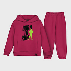 Детский костюм оверсайз Рожден для бега, цвет: маджента