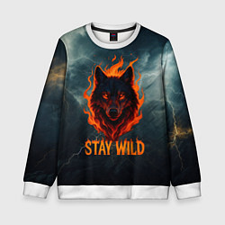 Свитшот детский Stay wild волк в огне, цвет: 3D-белый