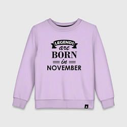 Свитшот хлопковый детский Legends are born in November, цвет: лаванда