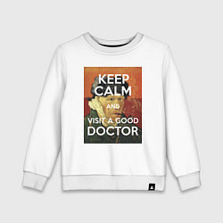 Детский свитшот Успокойся и сходи к хорошему доктору!