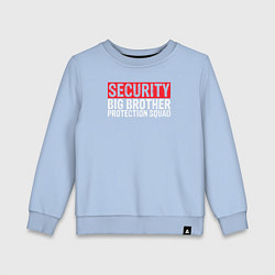 Свитшот хлопковый детский ОХРАНА Большой Брат Отряд Защиты, цвет: мягкое небо