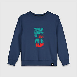 Детский свитшот In Love With BMW