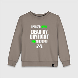 Свитшот хлопковый детский Dead by Daylight I Paused, цвет: утренний латте