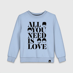 Детский свитшот ALL YOU NEED IS LOVE THE BEATLES