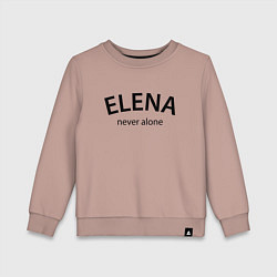 Детский свитшот Elena never alone - motto