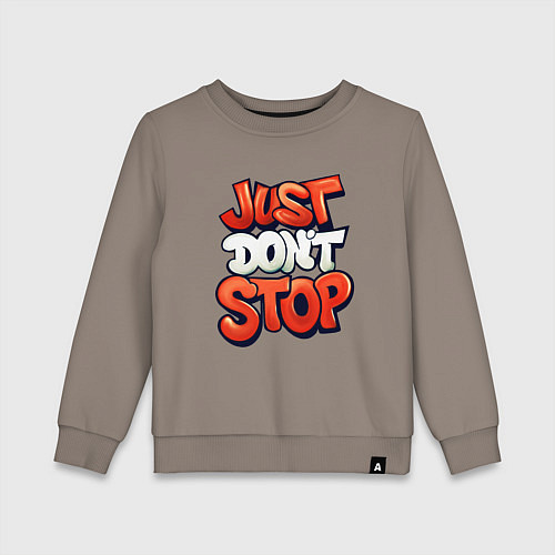 Детский свитшот Just dont stop / Утренний латте – фото 1