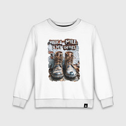 Детский свитшот Пройди милю в моих ботинках