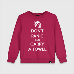 Детский свитшот Dont panic & Carry a Towel