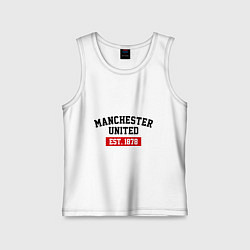 Майка детская хлопок FC Manchester United Est. 1878, цвет: белый