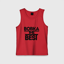 Майка детская хлопок Вовка the best, цвет: красный