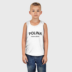 Майка детская хлопок Polina never alone - motto, цвет: белый — фото 2