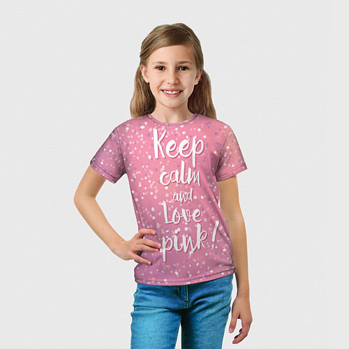 Детская футболка Keep Calm & Love Pink / 3D-принт – фото 5