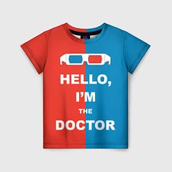 Футболка детская Im the Doctor, цвет: 3D-принт