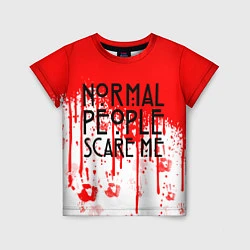 Футболка детская Normal People Scare Me, цвет: 3D-принт