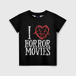 Футболка детская I Love Horror Movies, цвет: 3D-принт