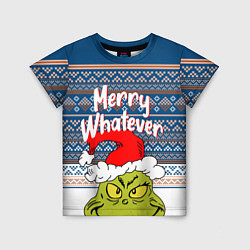 Футболка детская MERRY WHATEVER GRINCH, цвет: 3D-принт