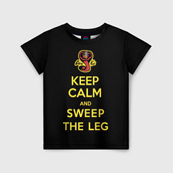 Футболка детская Keep calm and sweep the leg, цвет: 3D-принт