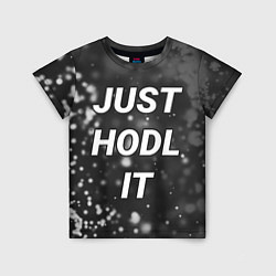 Футболка детская CRYPTO - JUST HODL IT Частицы, цвет: 3D-принт