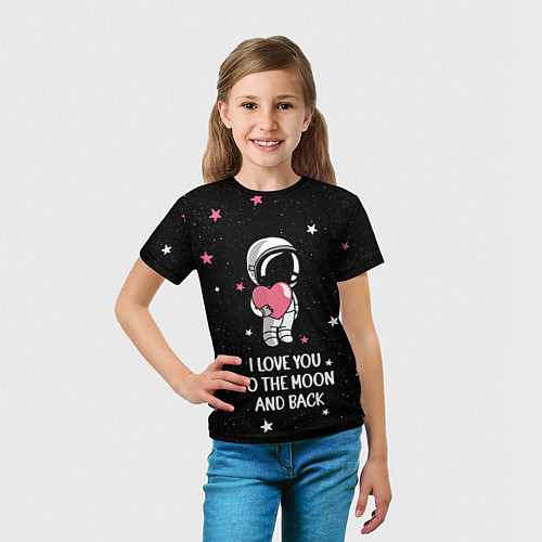 Детская футболка I LOVE YOU TO THE MOON AND BACK КОСМОС / 3D-принт – фото 5