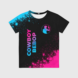Футболка детская Cowboy Bebop - neon gradient: надпись, символ, цвет: 3D-принт