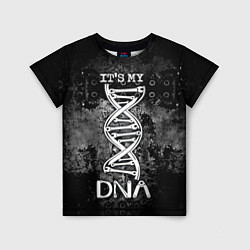 Футболка детская Its my DNA, цвет: 3D-принт