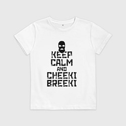 Футболка хлопковая детская Keep Calm & Cheeki Breeki, цвет: белый