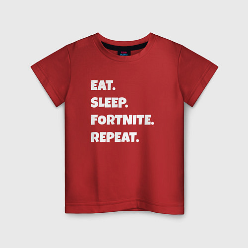 Детская футболка Eat Sleep Fortnite Repeat / Красный – фото 1