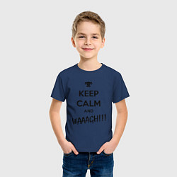Футболка хлопковая детская Keep Calm & WAAAGH, цвет: тёмно-синий — фото 2