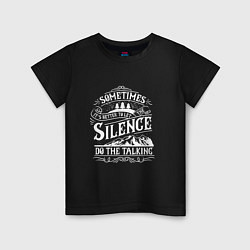 Футболка хлопковая детская Silence do the talking, цвет: черный