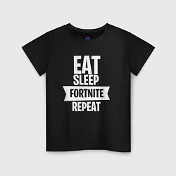 Футболка хлопковая детская Eat Sleep Fortnite Repeat, цвет: черный