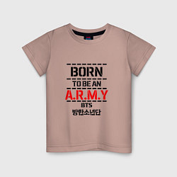 Футболка хлопковая детская Born to be an ARMY BTS, цвет: пыльно-розовый