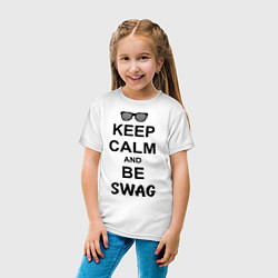 Футболка хлопковая детская Keep Calm & Be Swag, цвет: белый — фото 2