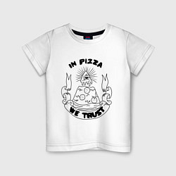 Футболка хлопковая детская In Pizza We Trust, цвет: белый