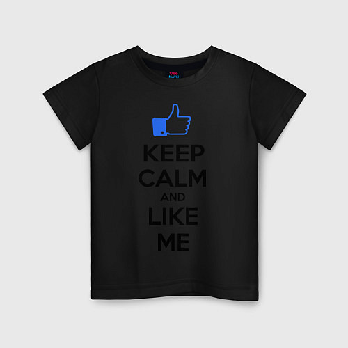 Детская футболка Keep Calm & Like Me / Черный – фото 1