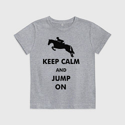 Футболка хлопковая детская Keep Calm & Jump On, цвет: меланж