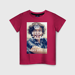 Футболка хлопковая детская Keep Calm & Love Harry Styles, цвет: маджента