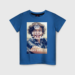 Футболка хлопковая детская Keep Calm & Love Harry Styles, цвет: синий