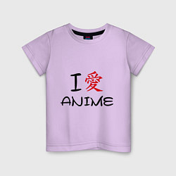 Детская футболка I love anime