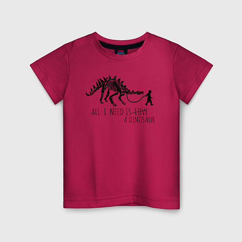Детская футболка All a need is dinosaur / Маджента – фото 1