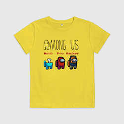 Футболка хлопковая детская Among Us - Noob Pro Hacker Z, цвет: желтый