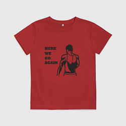 Футболка хлопковая детская HERE WE GO AGAIN, цвет: красный
