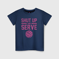 Футболка хлопковая детская Shut Up And Serve, цвет: тёмно-синий