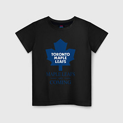 Футболка хлопковая детская Toronto Maple Leafs are coming Торонто Мейпл Лифс, цвет: черный