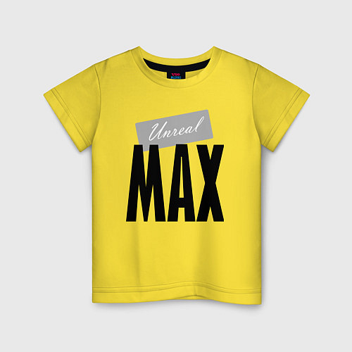 Детская футболка Нереальный Макс / Желтый – фото 1