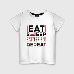 Футболка хлопковая детская Надпись: Eat Sleep Battlefield Repeat, цвет: белый