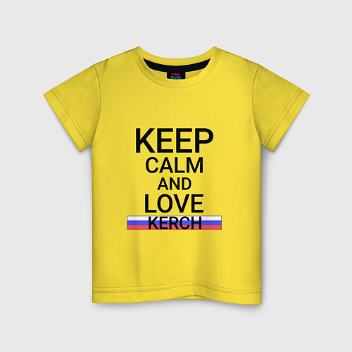 Детская футболка Keep calm Kerch Керчь / Желтый – фото 1