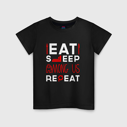 Детская футболка Надпись Eat Sleep Among Us Repeat / Черный – фото 1