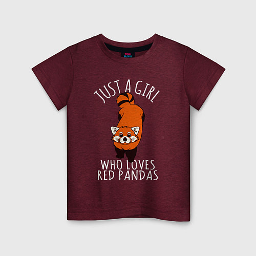 Детская футболка Просто девушка которая любит красных панд / Меланж-бордовый – фото 1